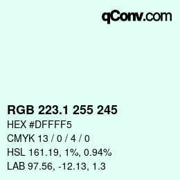 Color code: RGB 223.1 255 245 | qconv.com