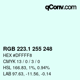 Color code: RGB 223.1 255 248 | qconv.com