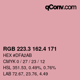 カラーコード: RGB 223.3 162.4 171 | qconv.com