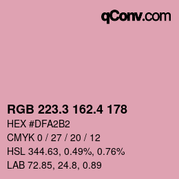 カラーコード: RGB 223.3 162.4 178 | qconv.com