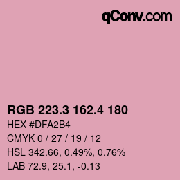 カラーコード: RGB 223.3 162.4 180 | qconv.com