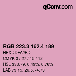 カラーコード: RGB 223.3 162.4 189 | qconv.com