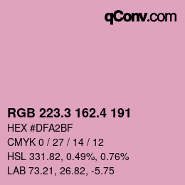 カラーコード: RGB 223.3 162.4 191 | qconv.com
