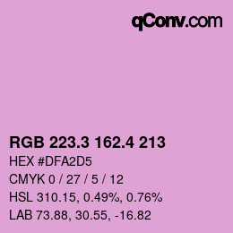 カラーコード: RGB 223.3 162.4 213 | qconv.com