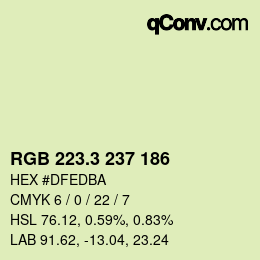 カラーコード: RGB 223.3 237 186 | qconv.com