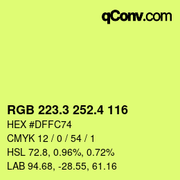 カラーコード: RGB 223.3 252.4 116 | qconv.com