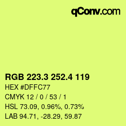 カラーコード: RGB 223.3 252.4 119 | qconv.com