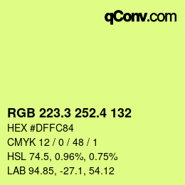 カラーコード: RGB 223.3 252.4 132 | qconv.com