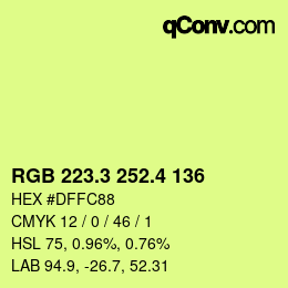 カラーコード: RGB 223.3 252.4 136 | qconv.com