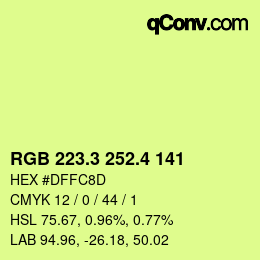 カラーコード: RGB 223.3 252.4 141 | qconv.com