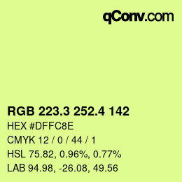 カラーコード: RGB 223.3 252.4 142 | qconv.com