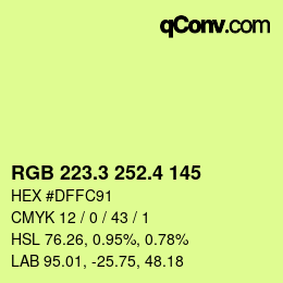 カラーコード: RGB 223.3 252.4 145 | qconv.com