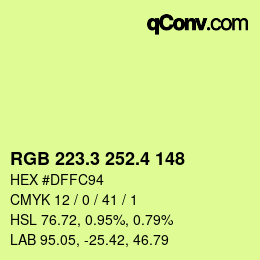 カラーコード: RGB 223.3 252.4 148 | qconv.com