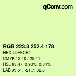 カラーコード: RGB 223.3 252.4 178 | qconv.com