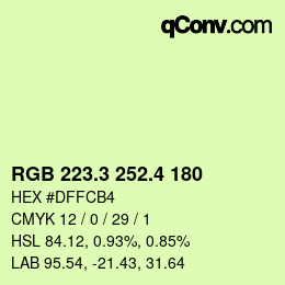 カラーコード: RGB 223.3 252.4 180 | qconv.com