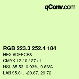 カラーコード: RGB 223.3 252.4 184 | qconv.com