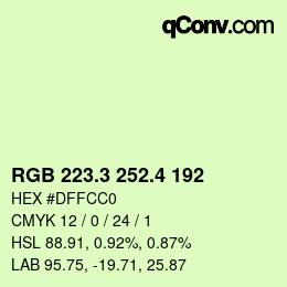 カラーコード: RGB 223.3 252.4 192 | qconv.com