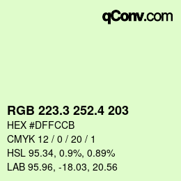 カラーコード: RGB 223.3 252.4 203 | qconv.com