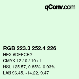 カラーコード: RGB 223.3 252.4 226 | qconv.com