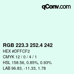 カラーコード: RGB 223.3 252.4 242 | qconv.com