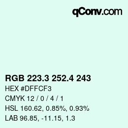 カラーコード: RGB 223.3 252.4 243 | qconv.com