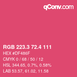 カラーコード: RGB 223.3 72.4 111 | qconv.com