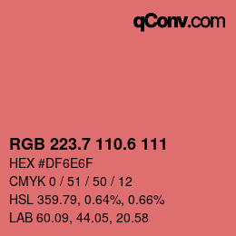 カラーコード: RGB 223.7 110.6 111 | qconv.com