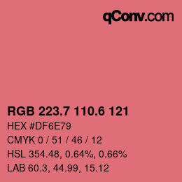 カラーコード: RGB 223.7 110.6 121 | qconv.com