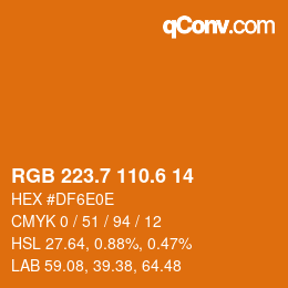 カラーコード: RGB 223.7 110.6 14 | qconv.com