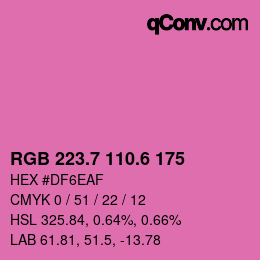カラーコード: RGB 223.7 110.6 175 | qconv.com