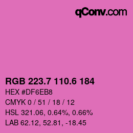 カラーコード: RGB 223.7 110.6 184 | qconv.com