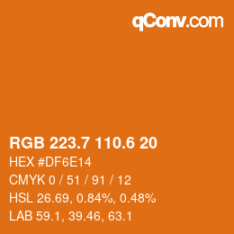 カラーコード: RGB 223.7 110.6 20 | qconv.com