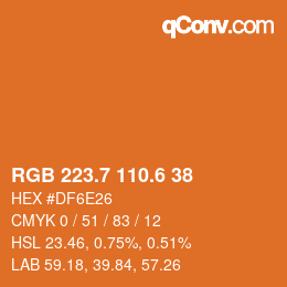 カラーコード: RGB 223.7 110.6 38 | qconv.com