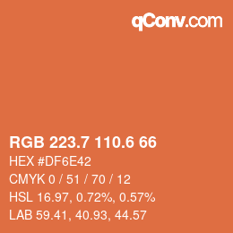 カラーコード: RGB 223.7 110.6 66 | qconv.com