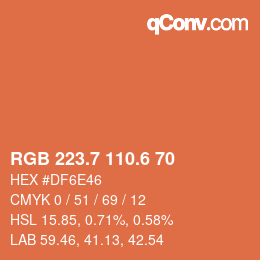 カラーコード: RGB 223.7 110.6 70 | qconv.com