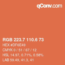 カラーコード: RGB 223.7 110.6 73 | qconv.com