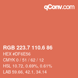 カラーコード: RGB 223.7 110.6 86 | qconv.com