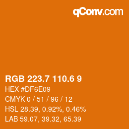 カラーコード: RGB 223.7 110.6 9 | qconv.com