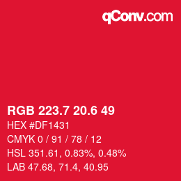 カラーコード: RGB 223.7 20.6 49 | qconv.com