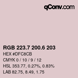 カラーコード: RGB 223.7 200.6 203 | qconv.com
