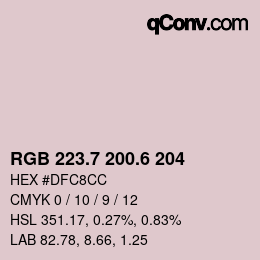 カラーコード: RGB 223.7 200.6 204 | qconv.com