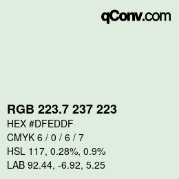 カラーコード: RGB 223.7 237 223 | qconv.com