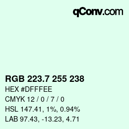 カラーコード: RGB 223.7 255 238 | qconv.com