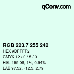 カラーコード: RGB 223.7 255 242 | qconv.com
