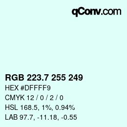 カラーコード: RGB 223.7 255 249 | qconv.com