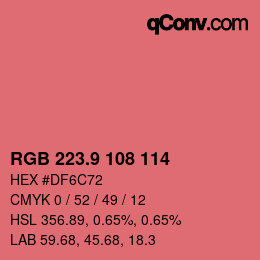 カラーコード: RGB 223.9 108 114 | qconv.com