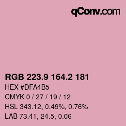 カラーコード: RGB 223.9 164.2 181 | qconv.com
