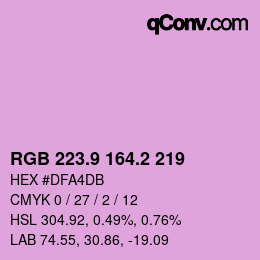 カラーコード: RGB 223.9 164.2 219 | qconv.com