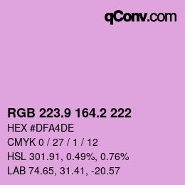 カラーコード: RGB 223.9 164.2 222 | qconv.com