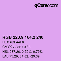 カラーコード: RGB 223.9 164.2 240 | qconv.com